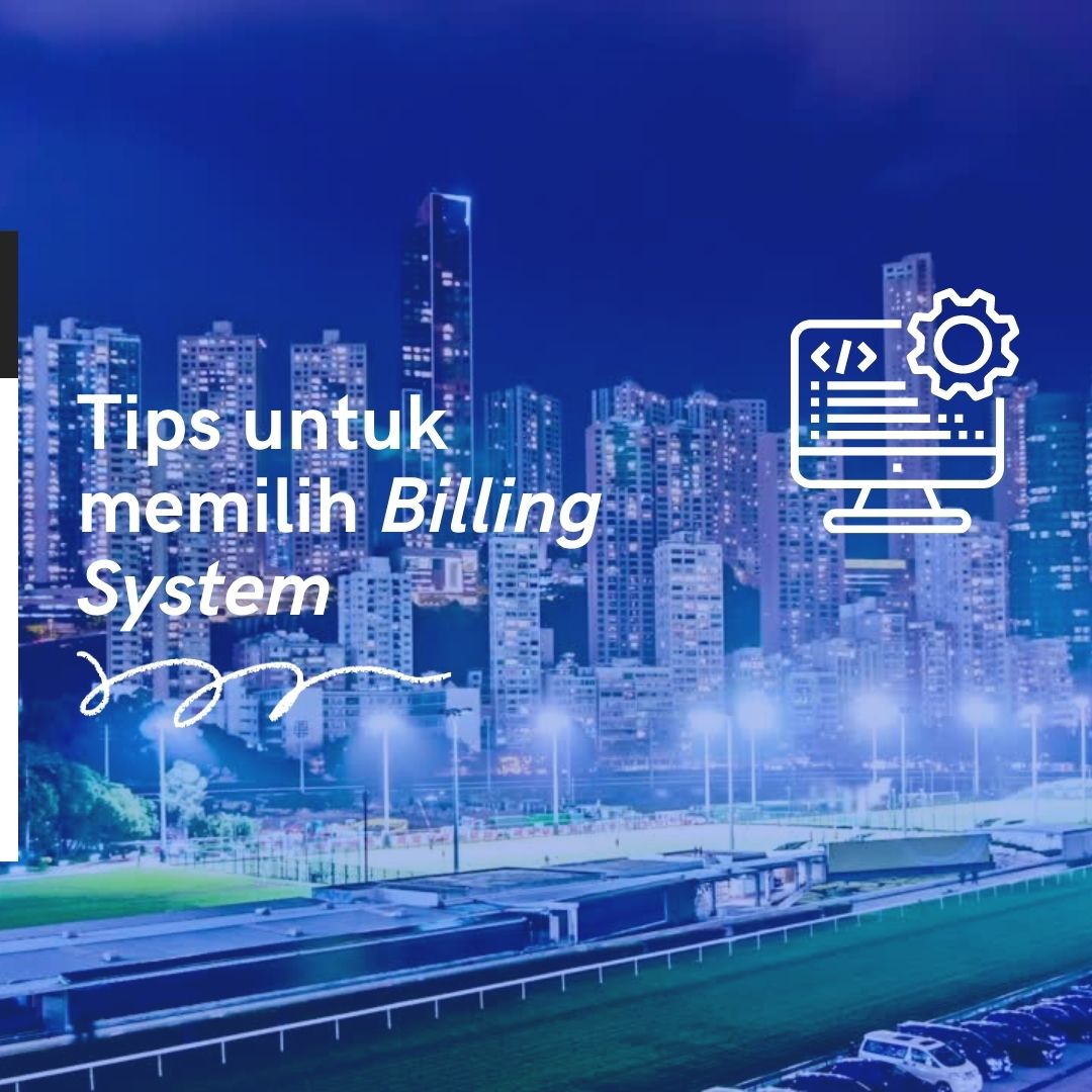 Tips memilih billing system